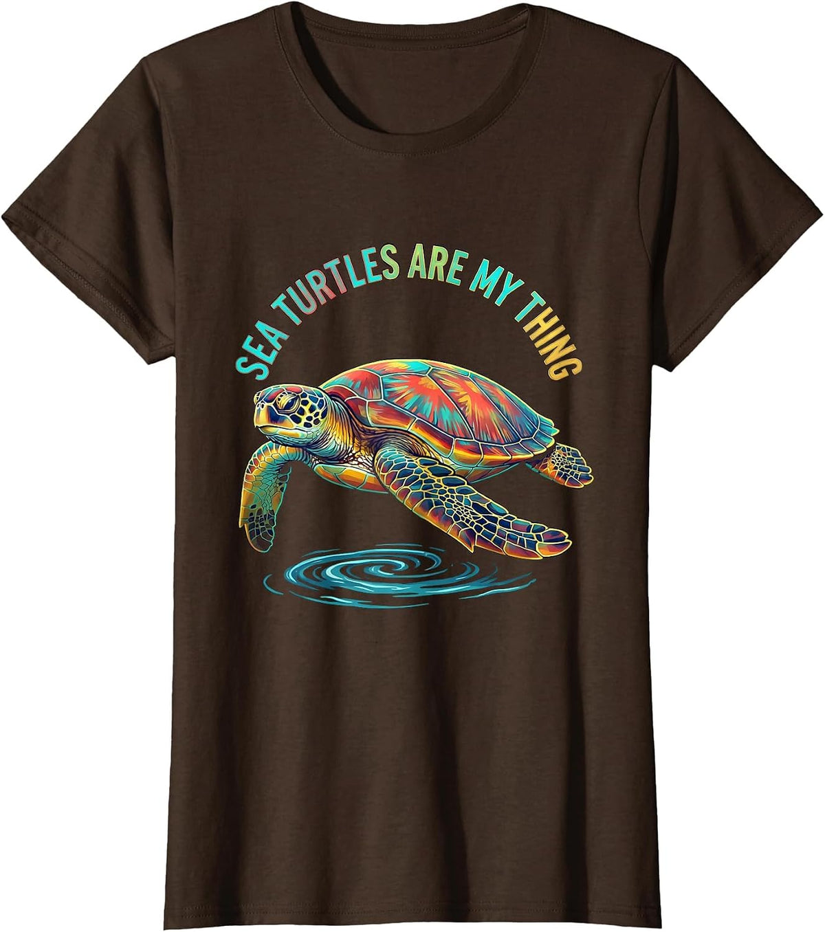 Women's Sea Turtles Are My Thing Colorful Sea Turtle Lover Beach T-Shirt - Brown