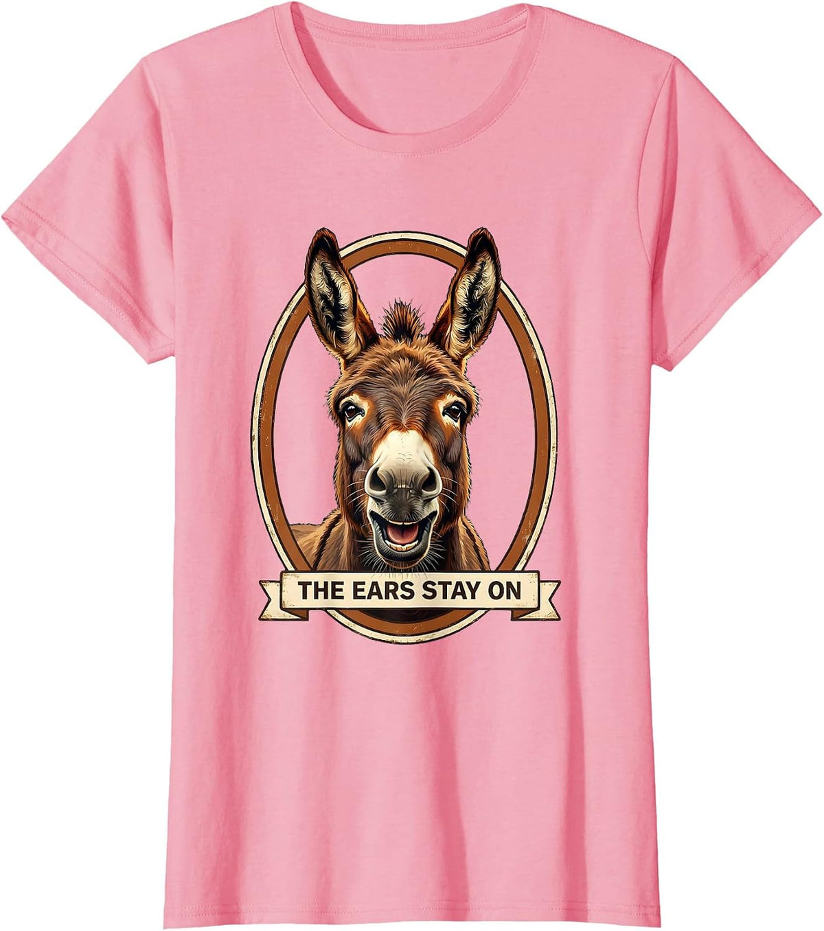 Women's The Ears Stay On Funny Donkey Costume Halloween Party Humor T-Shirt - Pink