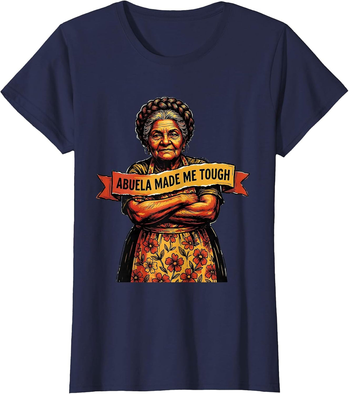 Women's Abuela Made Me Tough Hispanic Heritage Kids T-Shirt - Navy Blue