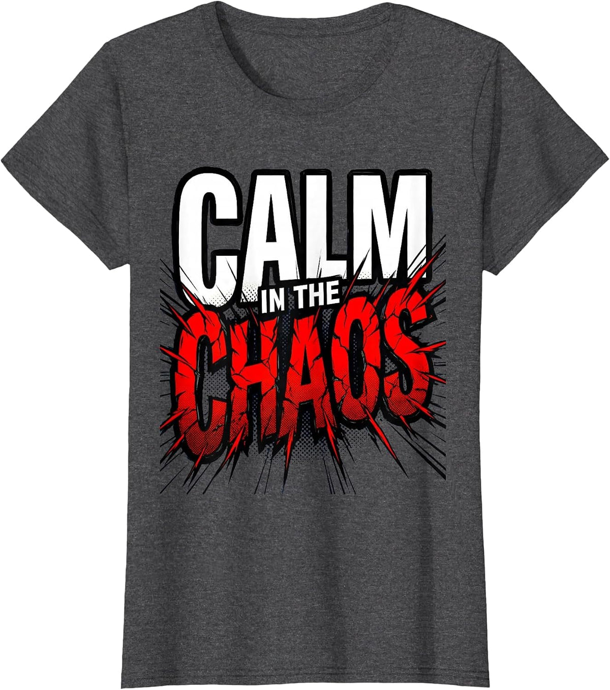 Women's Calm in the Chaos School Nurse Design T-Shirt - Dark Heather Grey
