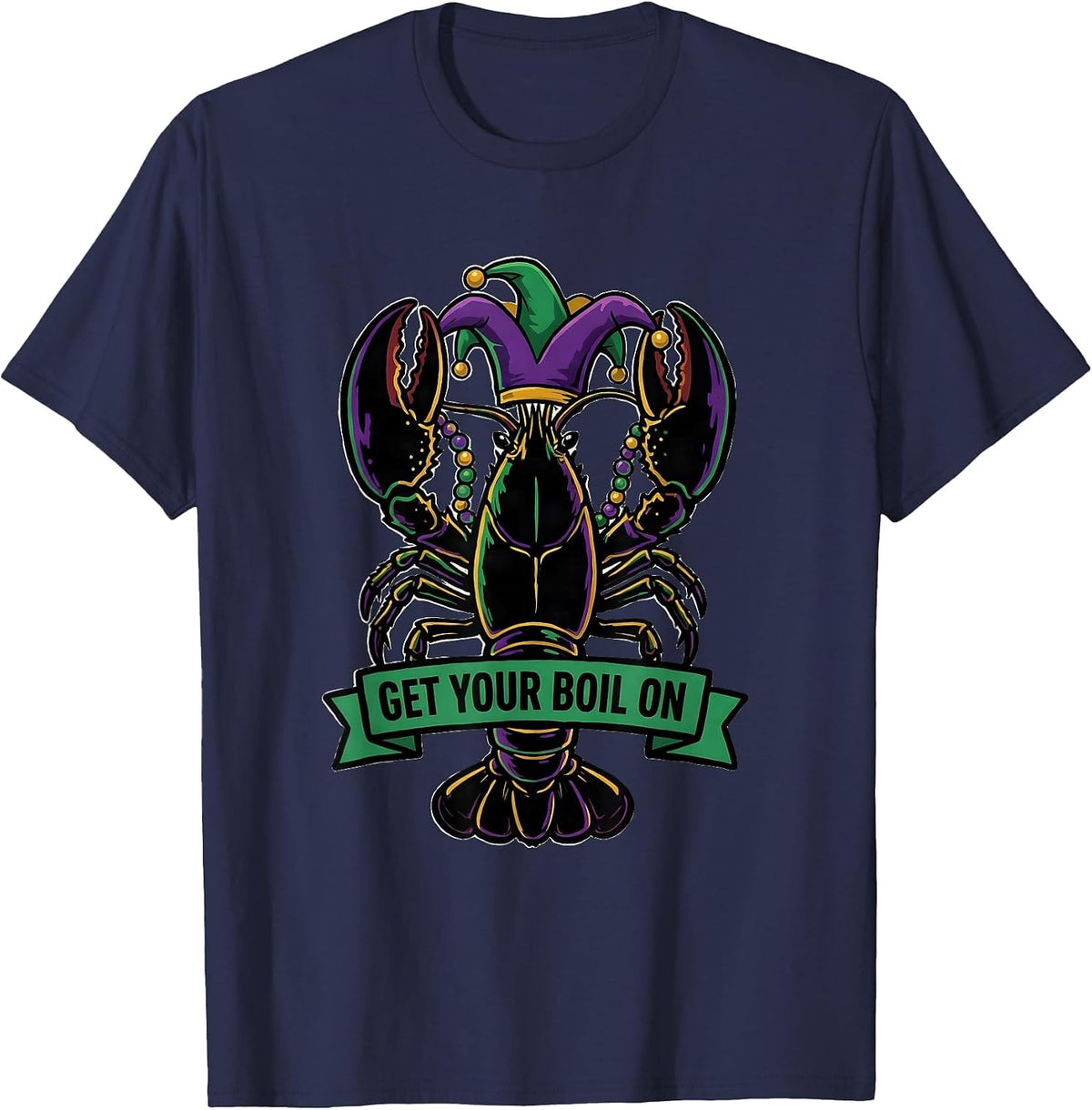 Men's Get Your Boil On Funny Mardi Gras Crawfish Jester Party T-Shirt - Navy Blue