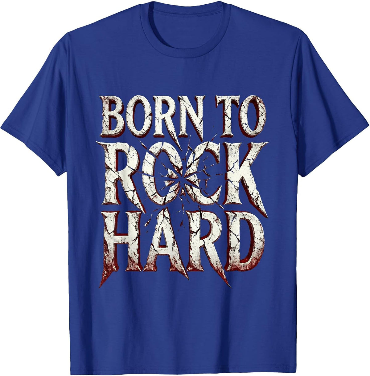Born to Rock Hard Bold Rock Music Design T-Shirt - Royal Blue