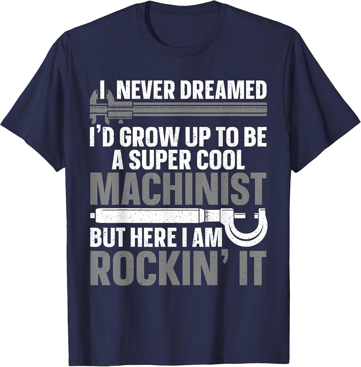 Cool Machinist Design for Men Women Machining CNC Machinist T-Shirt - Navy Blue
