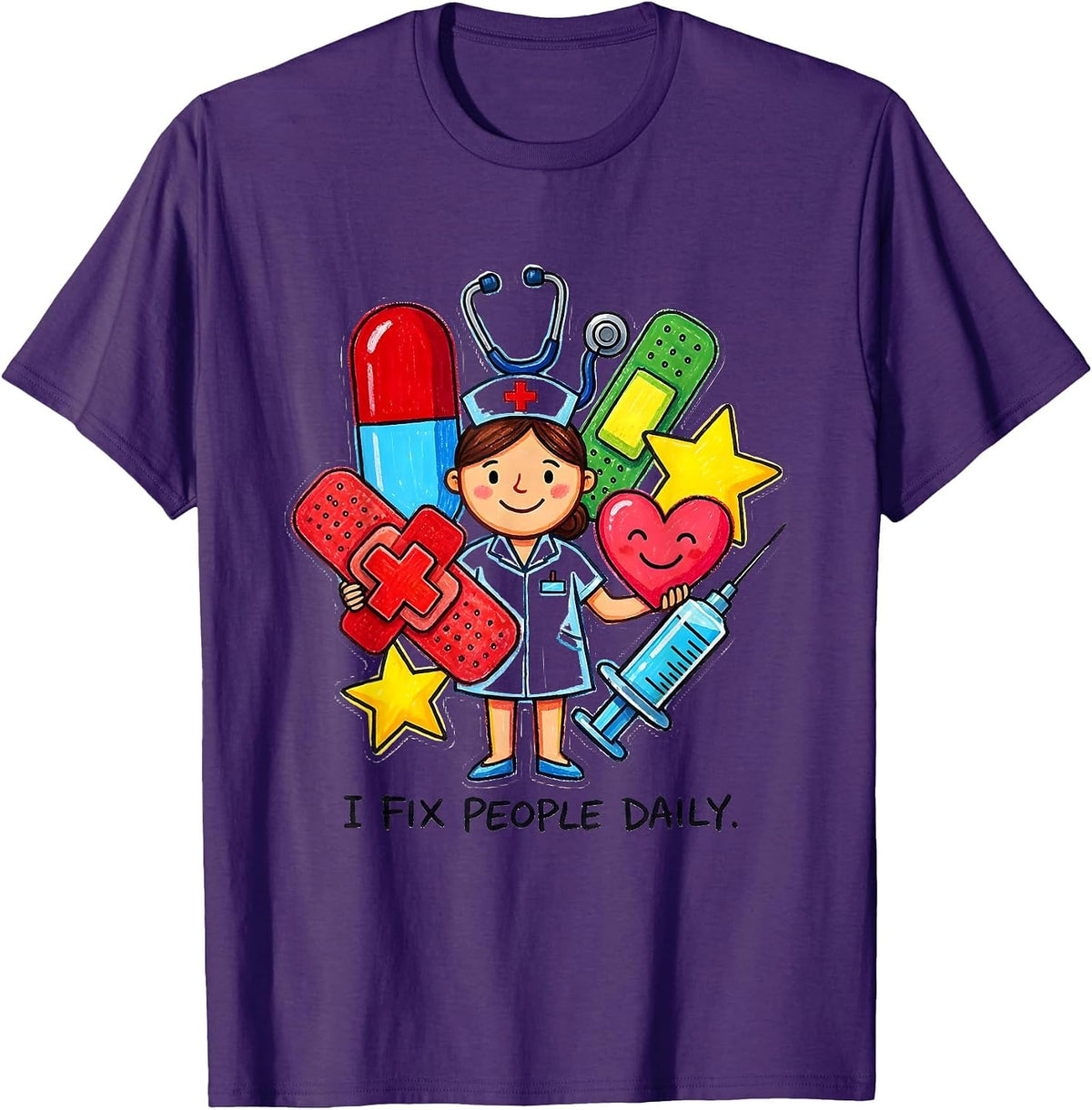 I Fix People Daily Nurse Graphic Design T-Shirt - Purple
