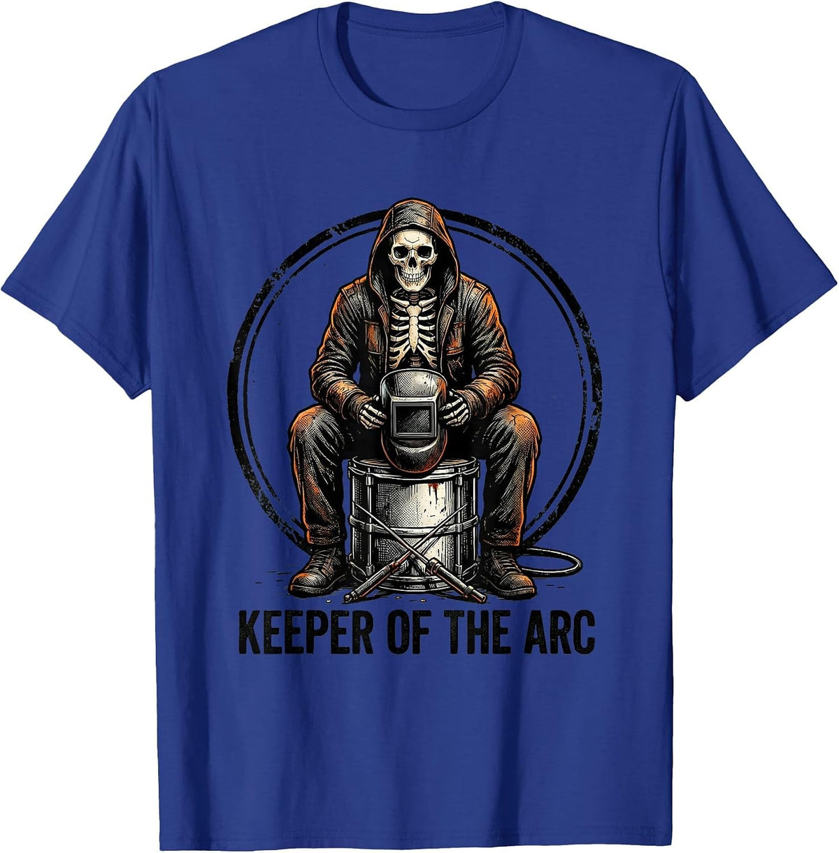 Men's Keeper Of The Arc Funny Welder Skeleton Humor Metal Worker T-Shirt - Royal Blue