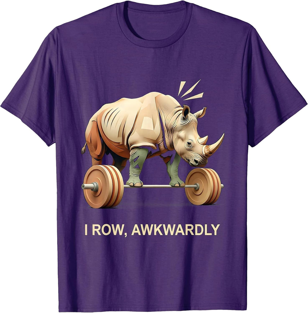 I Row, Awkwardly Funny Gym Workout Weightlifting Humor T-Shirt - Purple