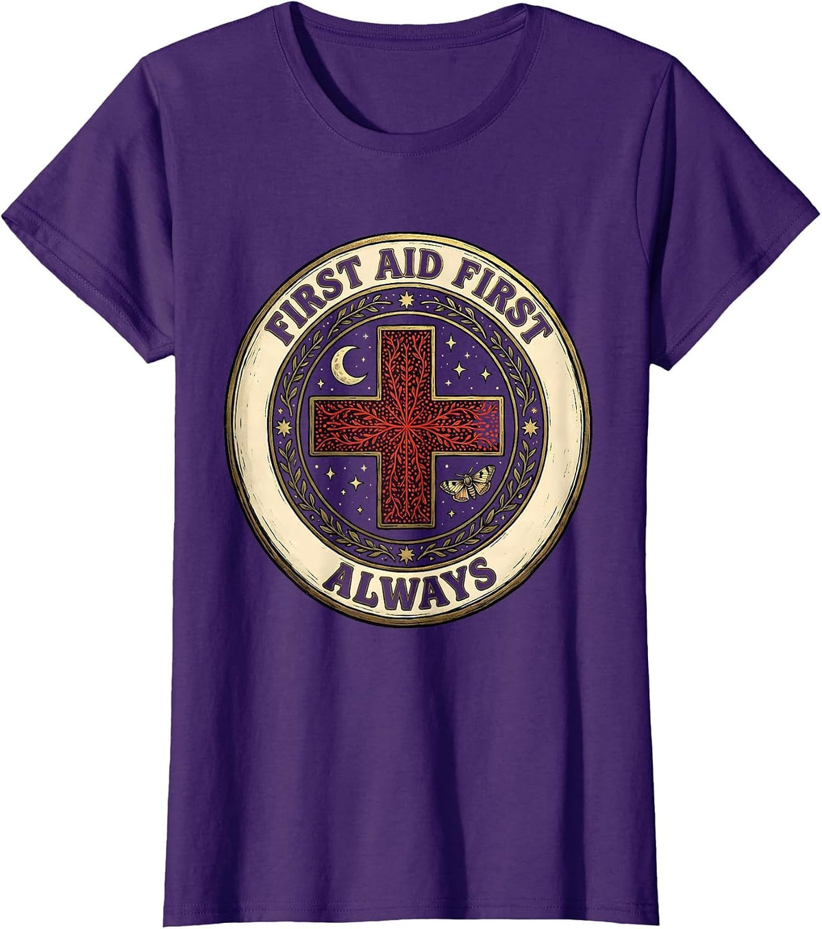 Women's First Aid First Always School Nurse Design T-Shirt - Purple