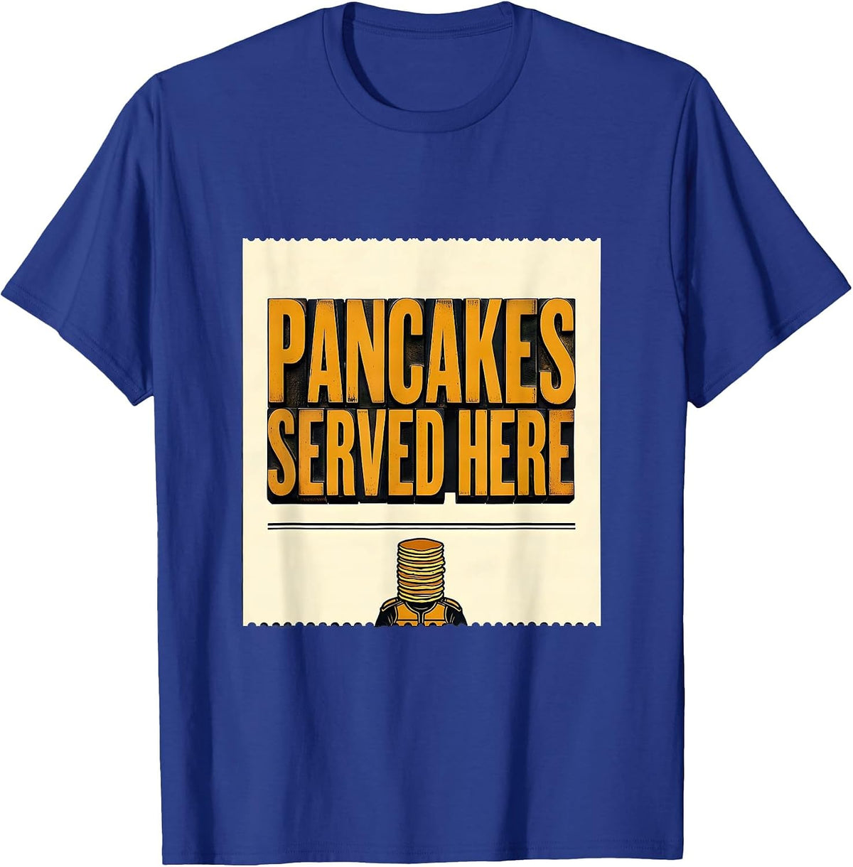 Pancakes Served Here Funny Football Lineman Offensive T-Shirt - Royal Blue