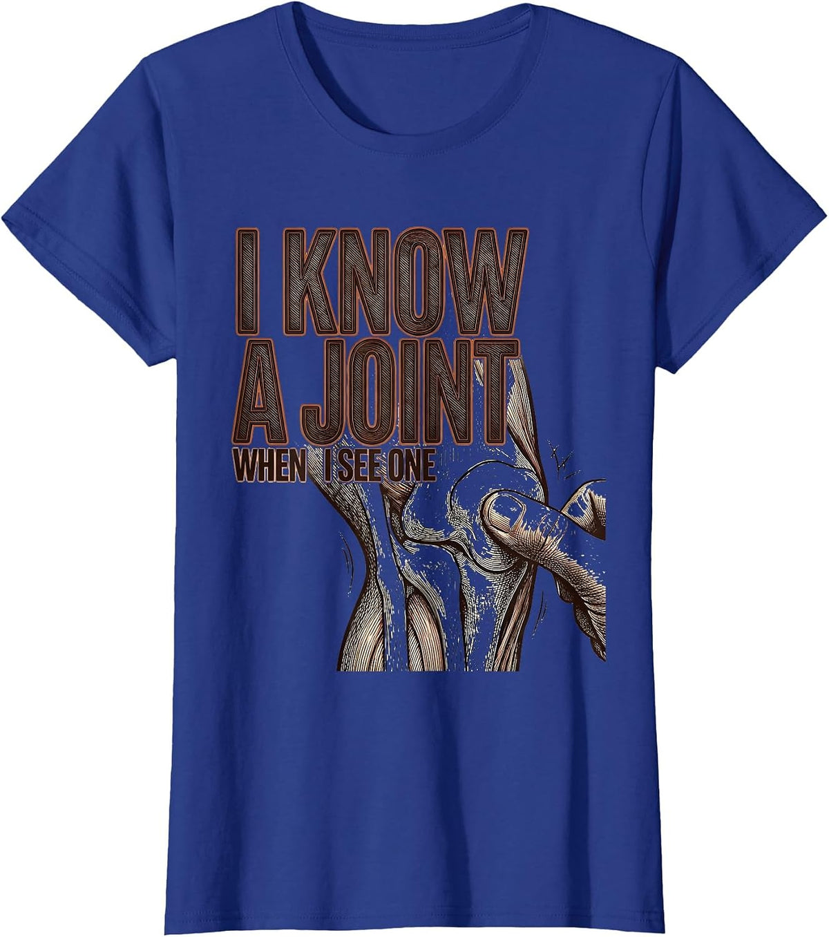 Women's I Know A Joint When I See One Crosshatch Physical Therapist T-Shirt - Royal Blue