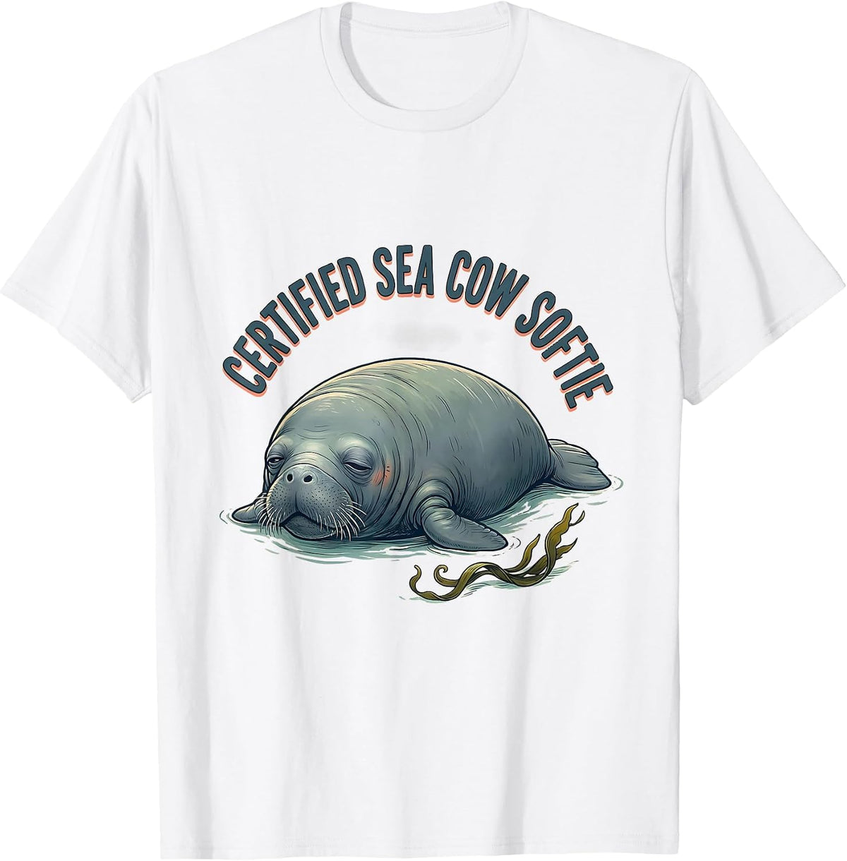 Men's Certified Sea Cow Softie Funny Manatee Lover Ocean Animal T-Shirt - White