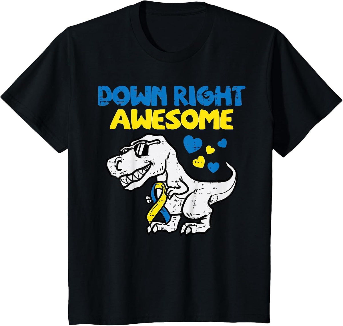 Down Right Awesome Dino Down Syndrome Awareness Tee T-Shirt for Boys Kids - Black