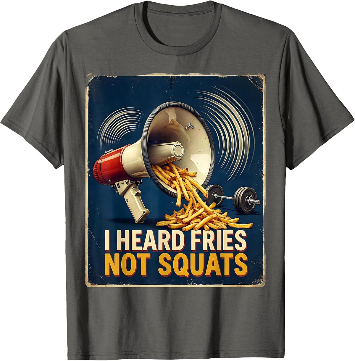 Men's I Heard Fries, Not Squats Vintage Funny Gym Workout Food T-Shirt - Asphalt Grey