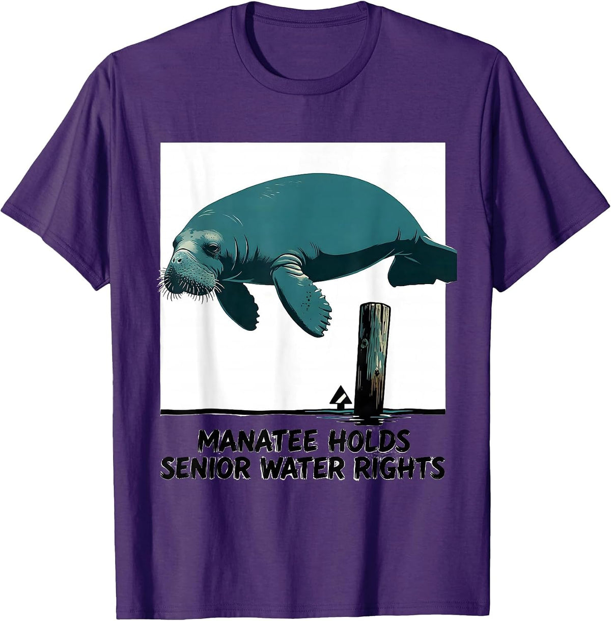 Men's Manatee Holds Senior Water Rights Funny Sea Animal Lover T-Shirt - Purple