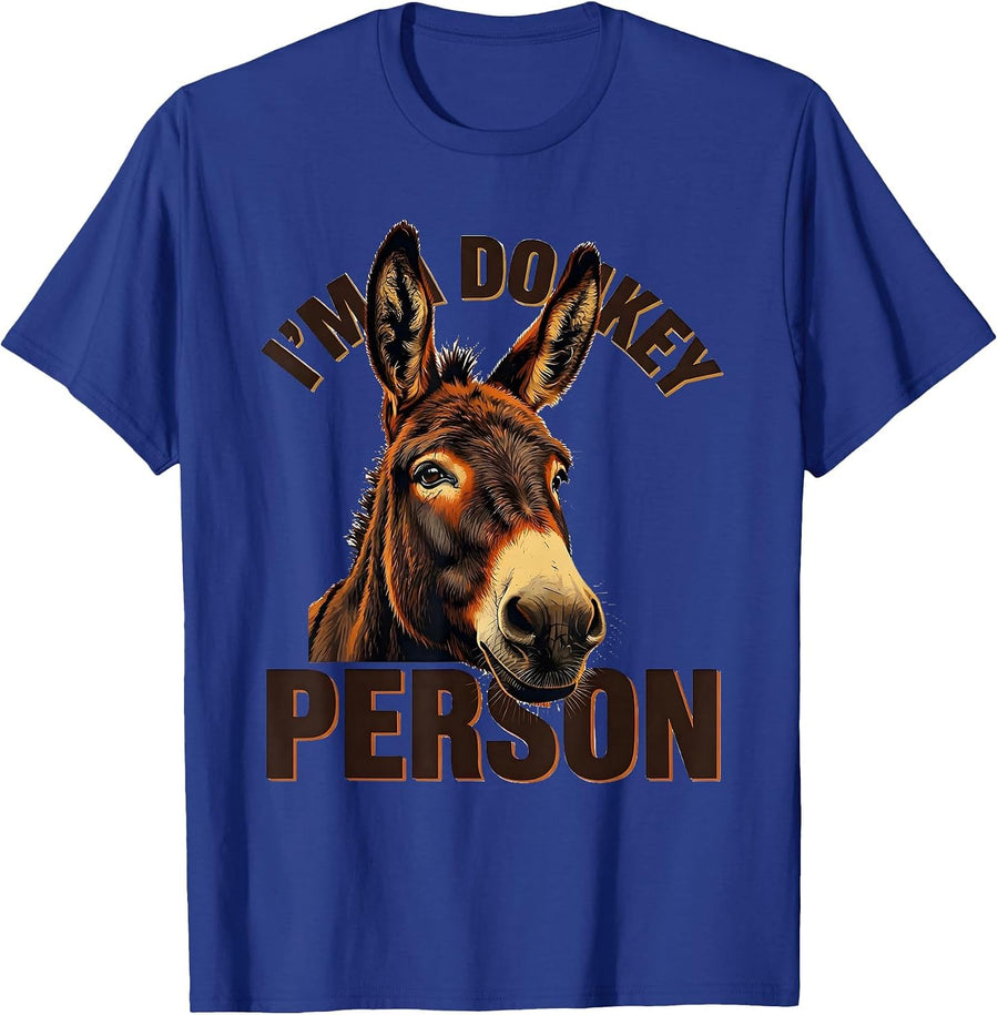 I’m A Donkey Person Funny Donkey Lover Quirky Animal Humor T-Shirt - Royal Blue