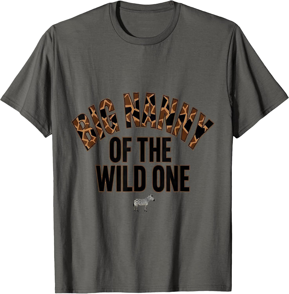Men's Big Nanny Of The Wild One Funny Safari Zoo Birthday Party T-Shirt - Asphalt Grey