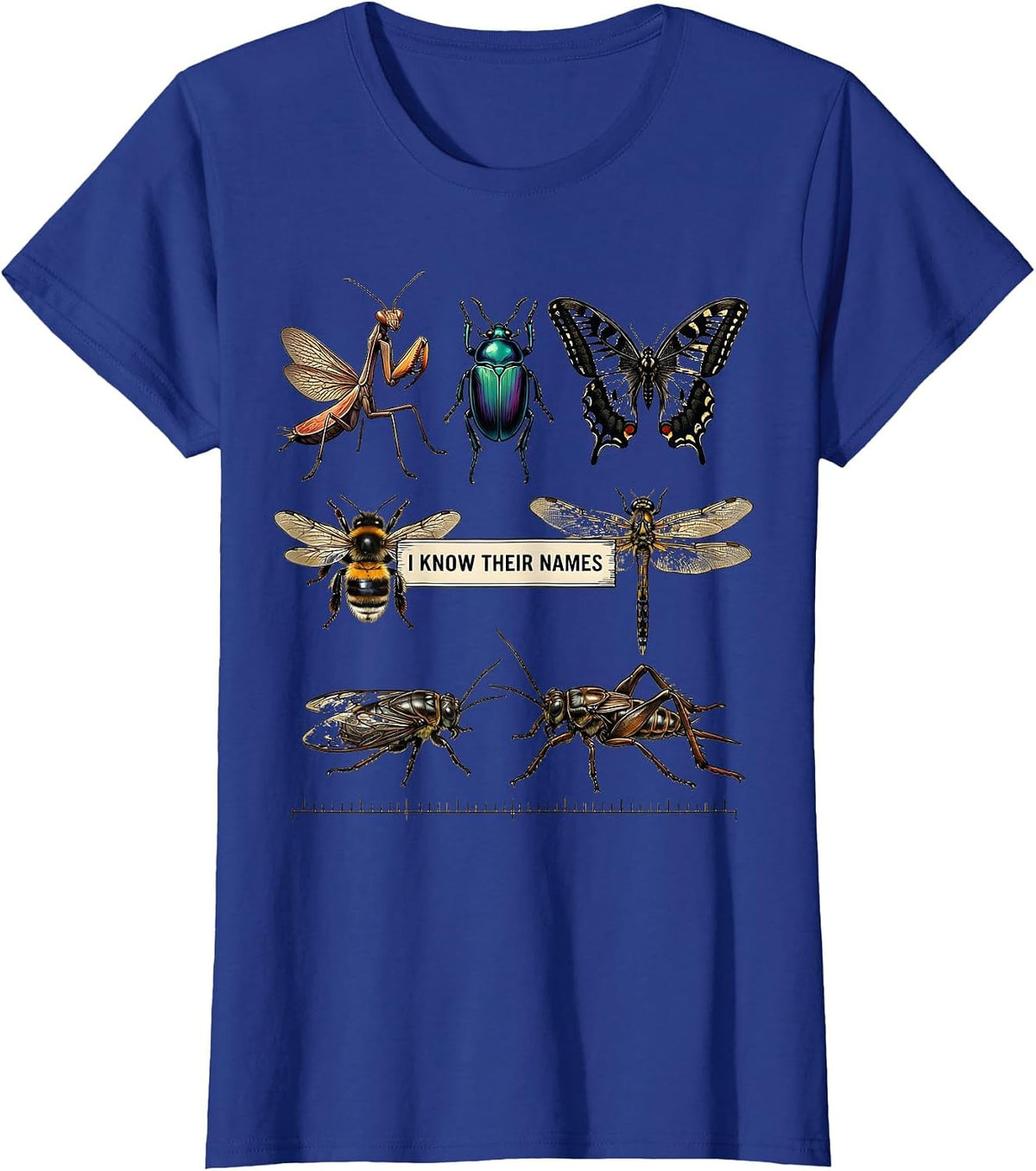 Women's I Know Their Names Entomology Bug Collector Insect Lover T-Shirt - Royal Blue