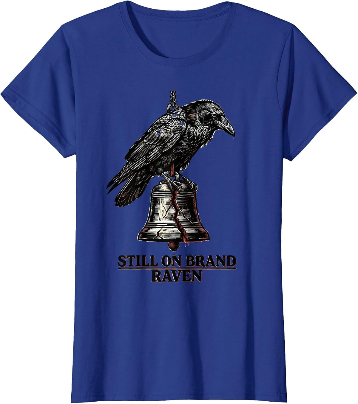 Women's Still On Brand, Raven Gothic Edgar Allan Poe Literary T-Shirt - Royal Blue