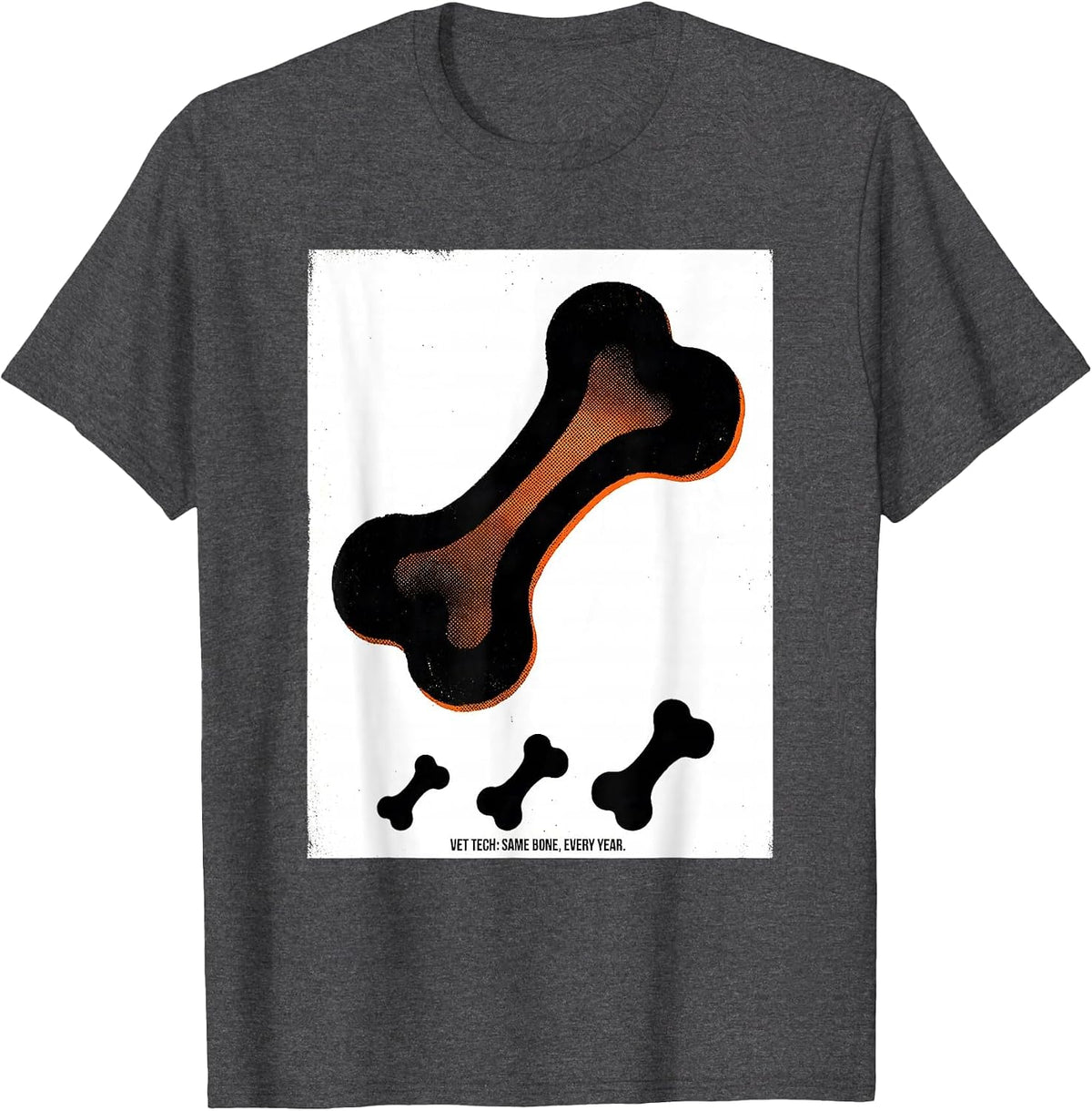 Men's Vet Tech: Same Bone, Every Year Funny Veterinary Staff T-Shirt - Dark Heather Grey