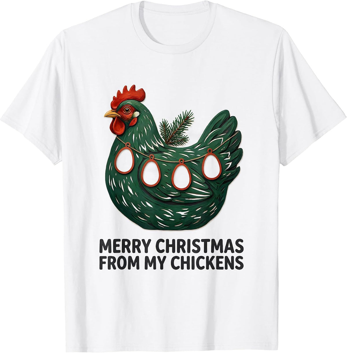 Men's Merry Christmas From My Chickens Funny Chicken Lover Holiday T-Shirt - White