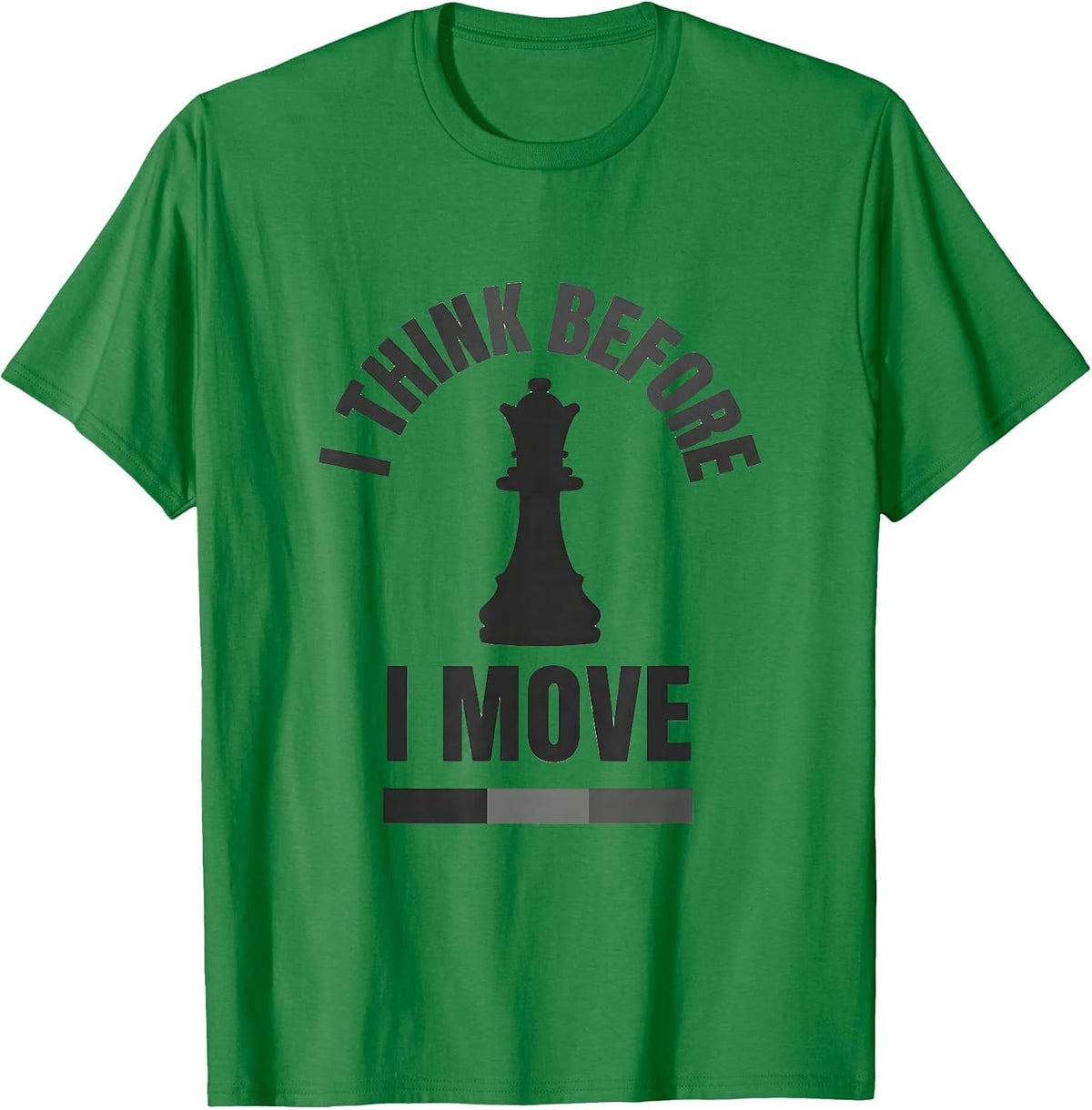 Men's I Think Before I Move Funny Chess Player Lover Vintage Humor T-Shirt - Kelly Green