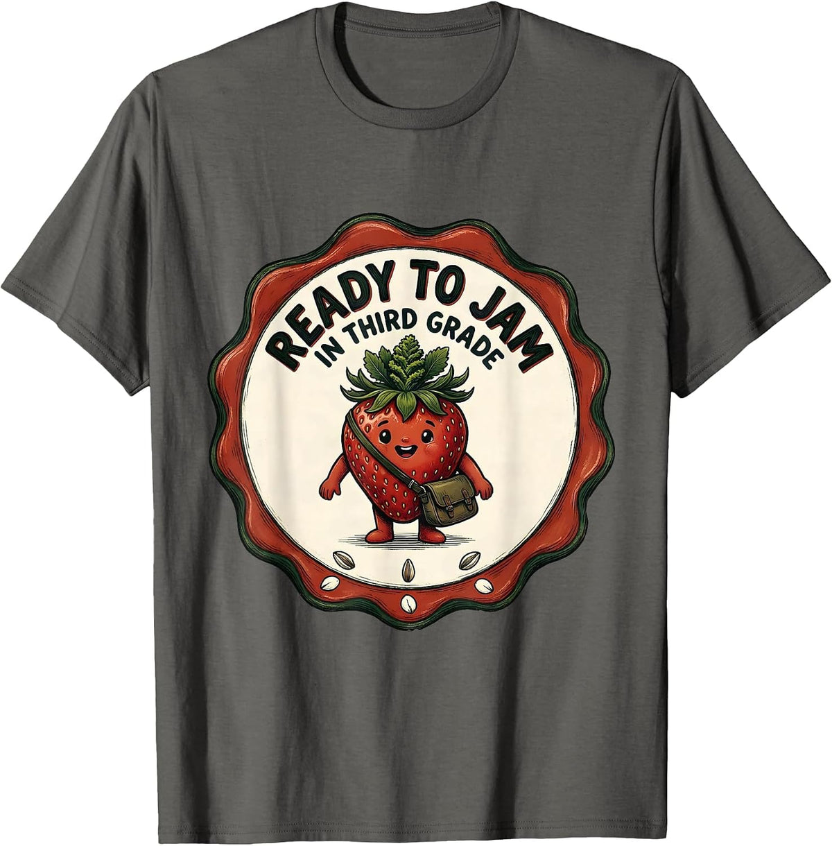 Ready To Jam In Third Grade Playful Strawberry Back T-Shirt - Asphalt Grey