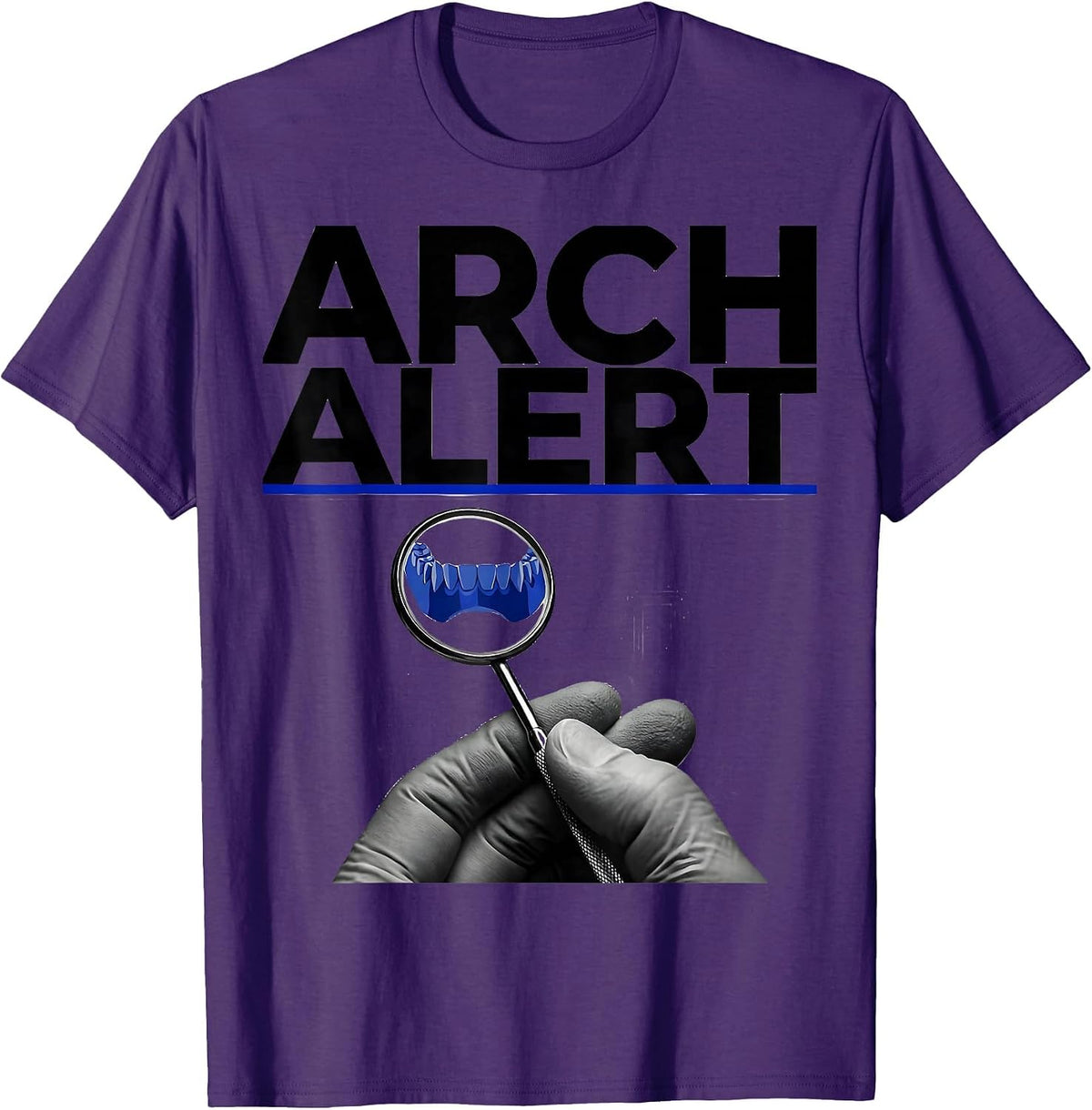 Arch Alert Swiss International Dental Team Humor T-Shirt - Purple