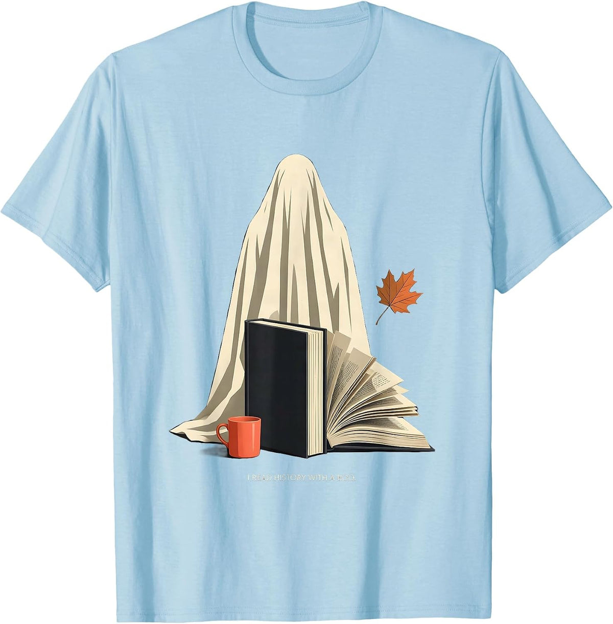 Men's I Read History With A Boo Midcentury Modern Bookish Ghost T-Shirt - Baby Blue