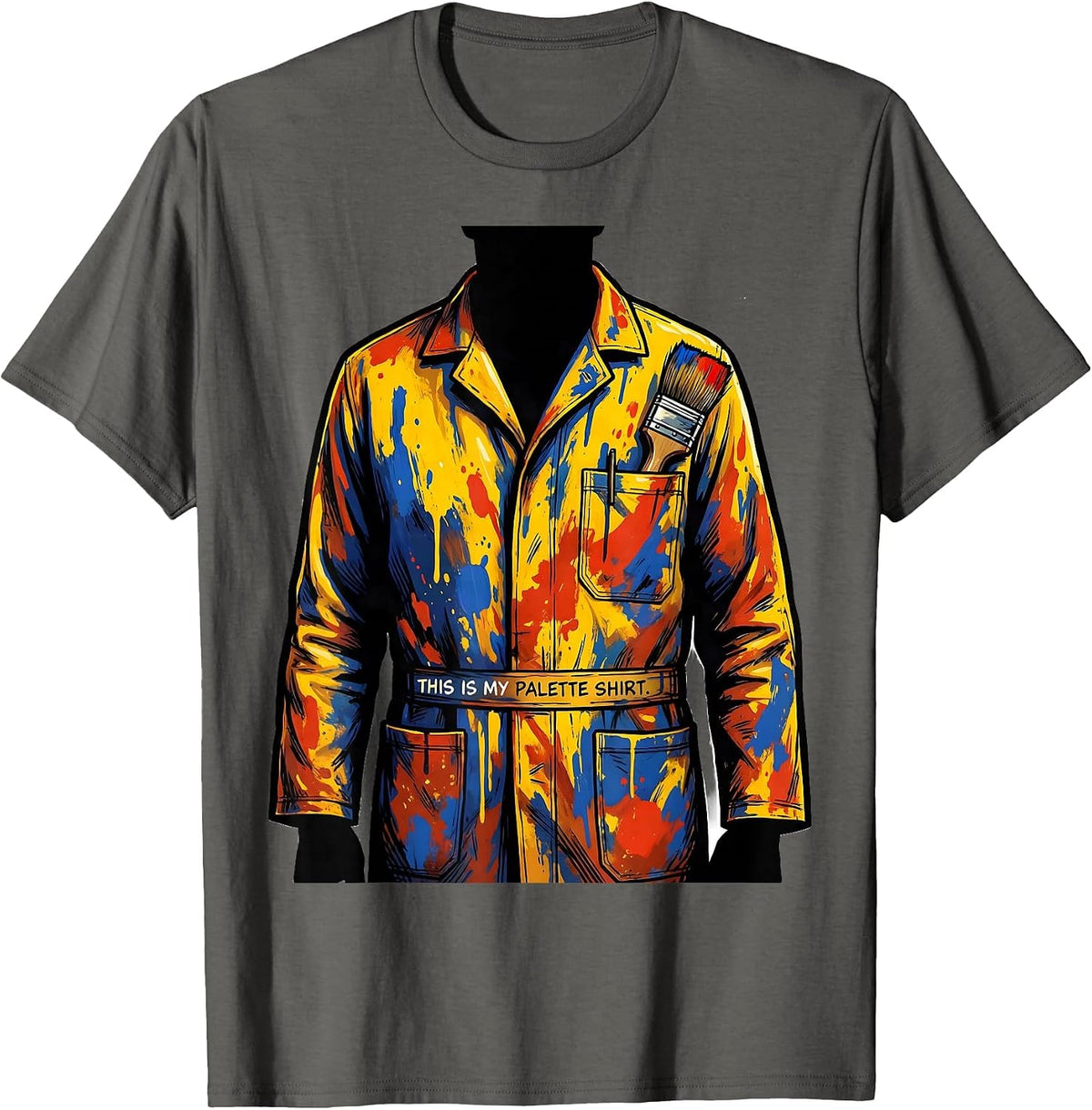 This Is My Palette Shirt Funny Artist Painter Humor Gift T-Shirt - Asphalt Grey