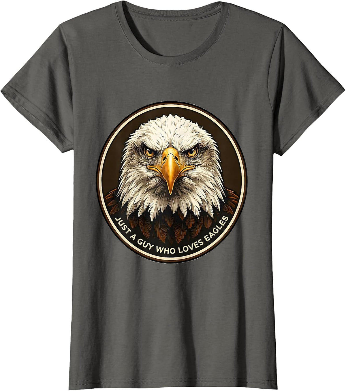 Women's Just A Guy Who Loves Eagles Funny Bald Eagle Fan Faith Gift T-Shirt - Asphalt Grey