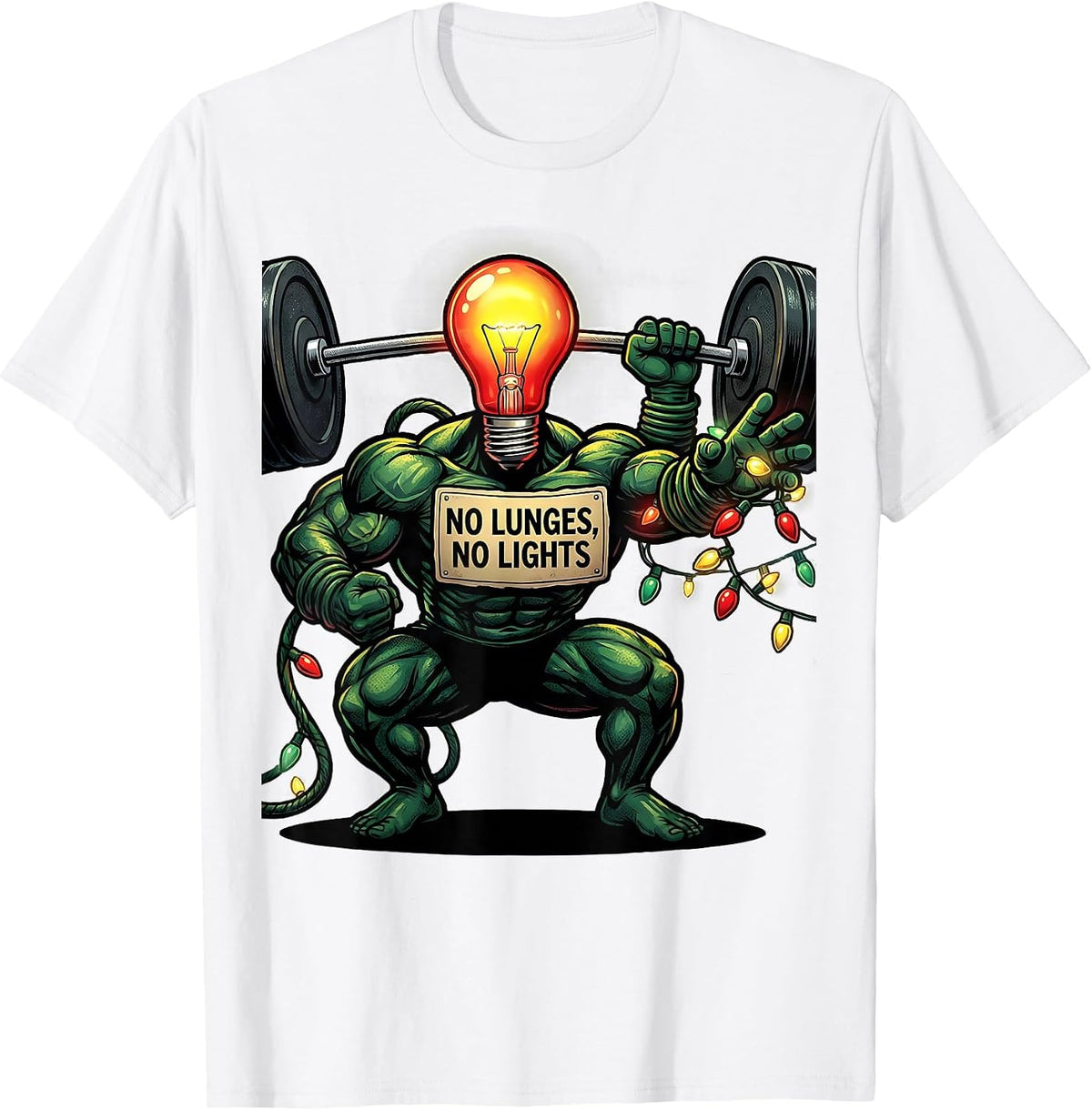 Men's No Lunges, No Lights Funny Gym Bodybuilder Christmas Workout T-Shirt - White
