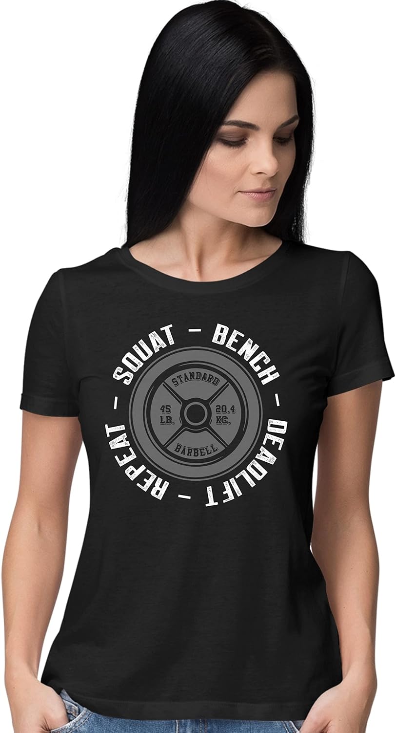 Go All Out Squat Bench Deadlift Repeat Funny Gym Workout Women T-Shirt - Black