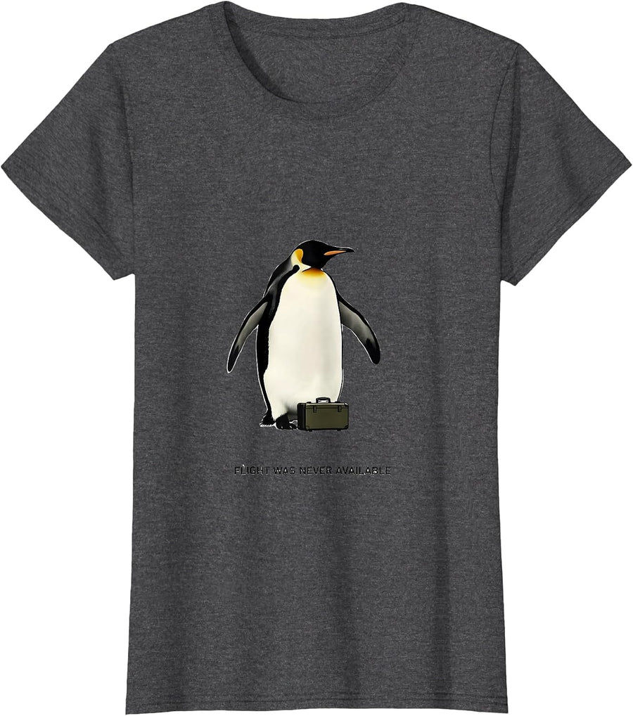 Women's Flight Was Never Available Minimalist Penguin Dark Humor T-Shirt - Dark Heather Grey