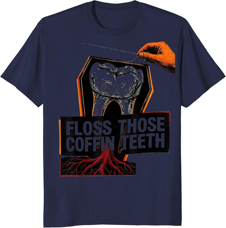 Floss Those Coffin Teeth Funny Dental Hygienist Halloween T-Shirt - Navy Blue