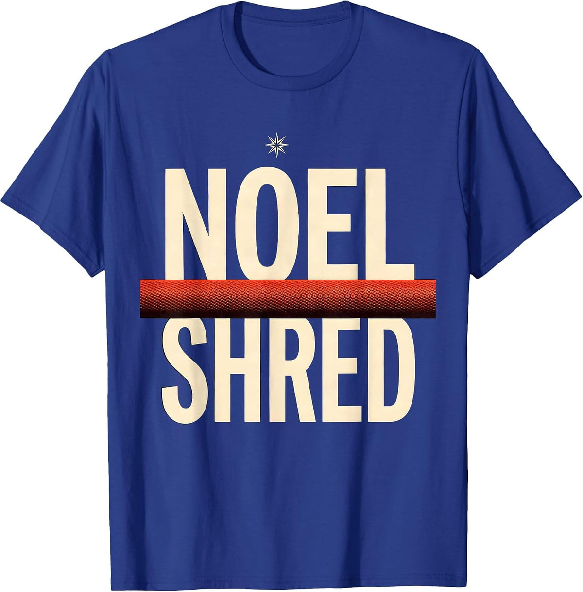 Noel Shred Funny Christmas Gym Workout Fitness Gift T-Shirt - Royal Blue