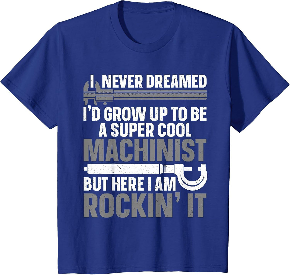 Cool Machinist Design for Men Women Machining CNC Machinist T-Shirt - Royal Blue