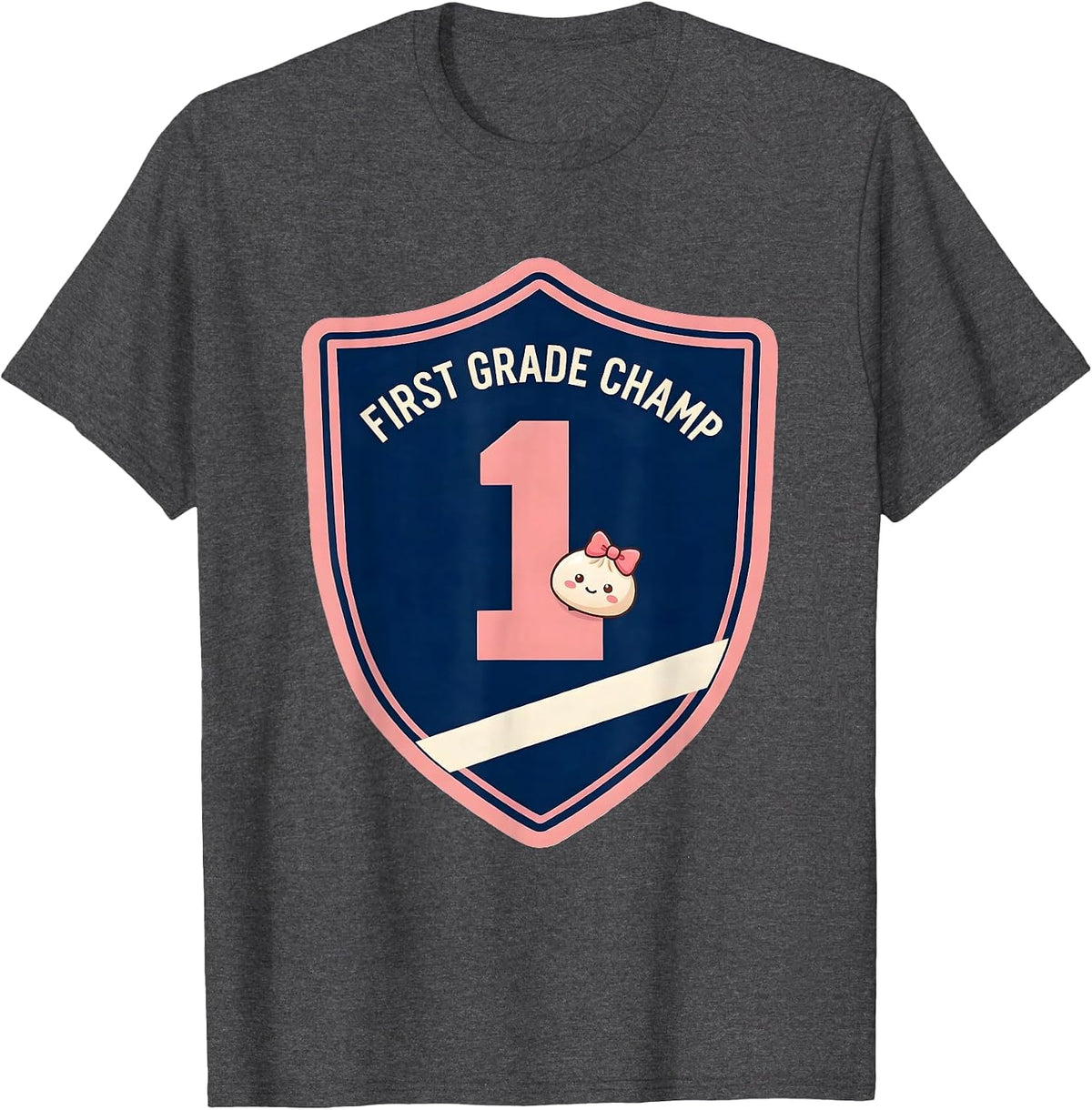 First Grade Champ Cute Dumpling Back to School Girl Teacher T-Shirt - Dark Heather Grey