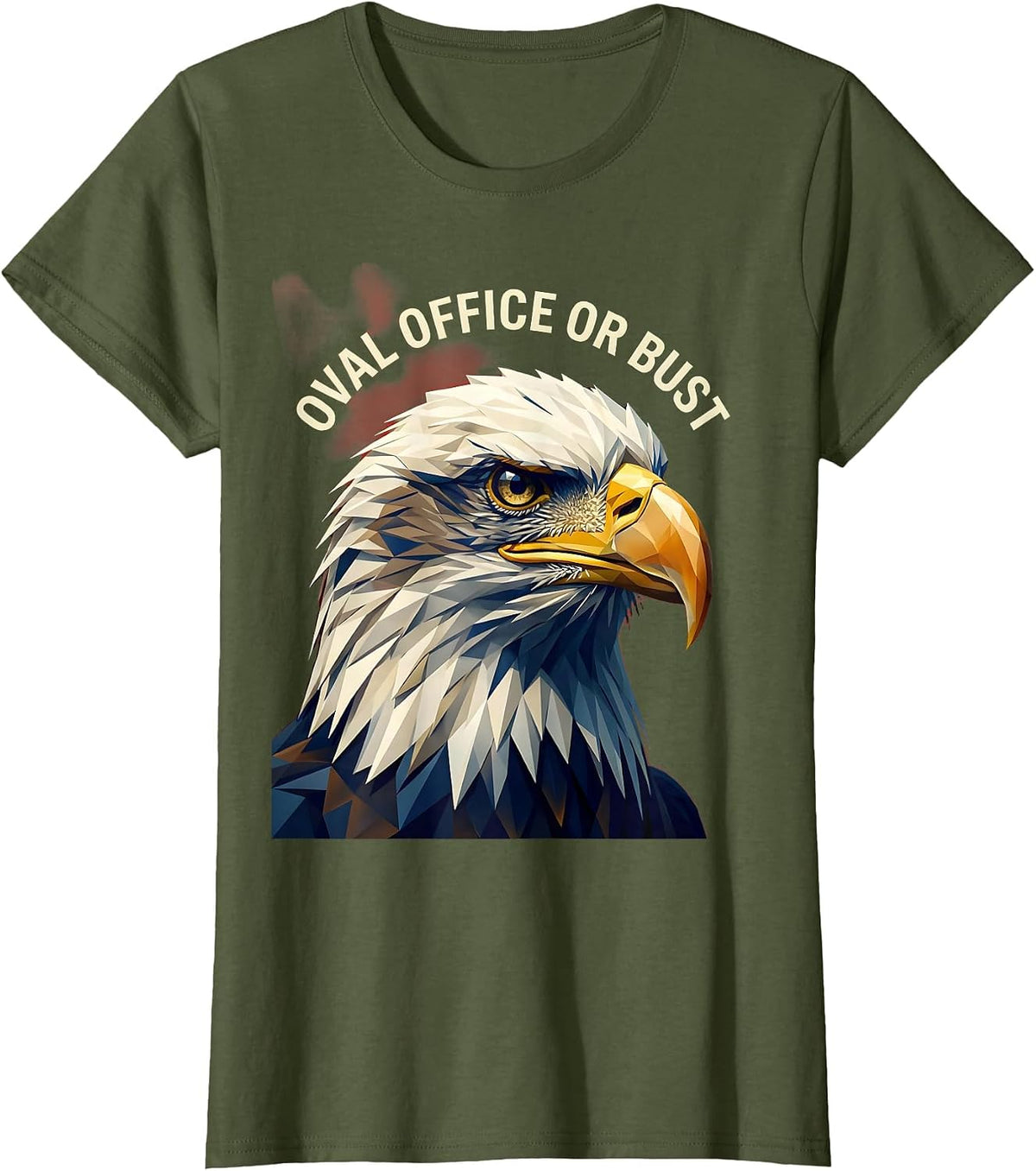 Women's Oval Office or Bust Commander in Chief Design T-Shirt - Olive Green