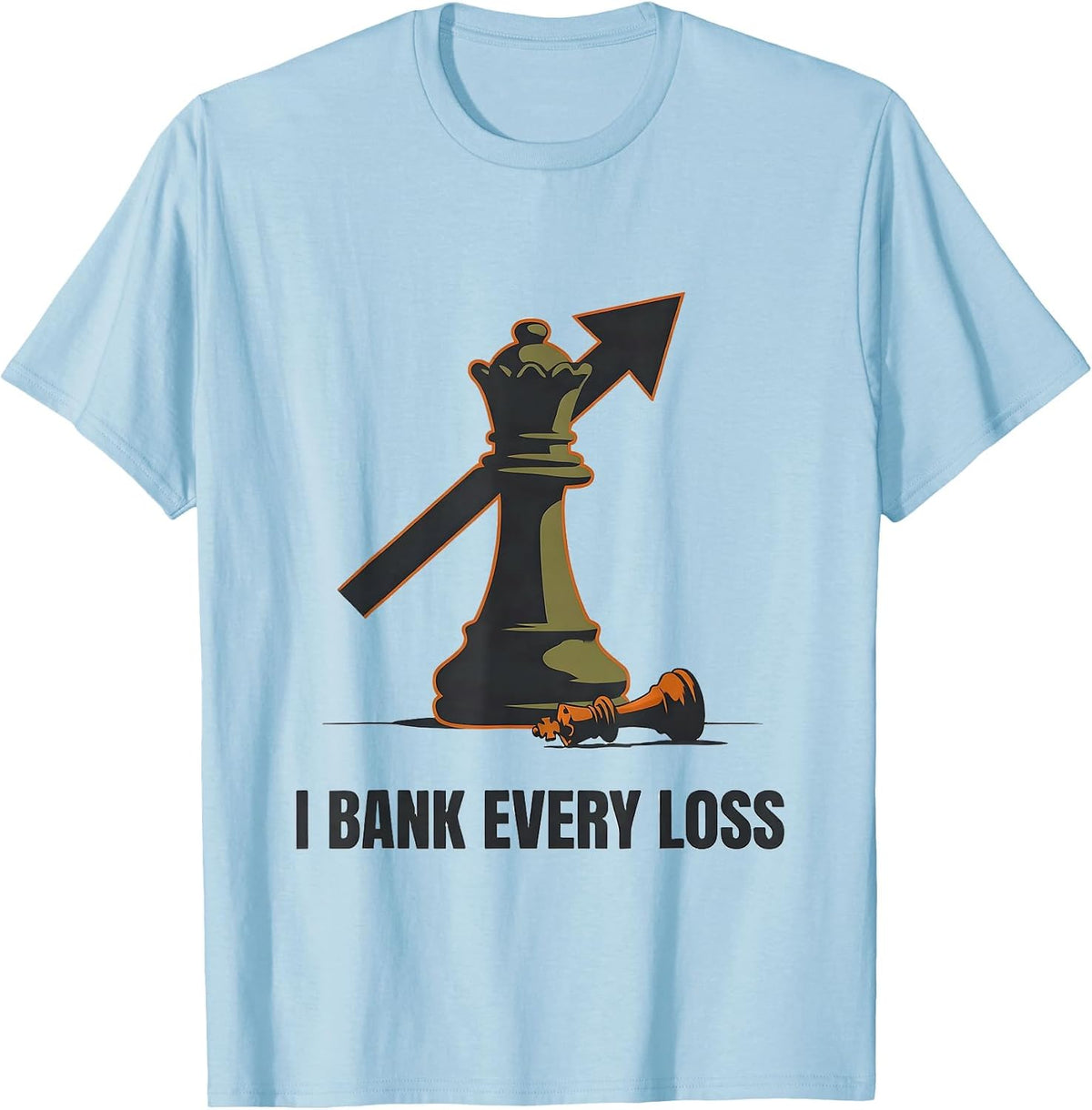 Men's I Bank Every Loss Funny Chess Player Humor Chess Club T-Shirt - Baby Blue