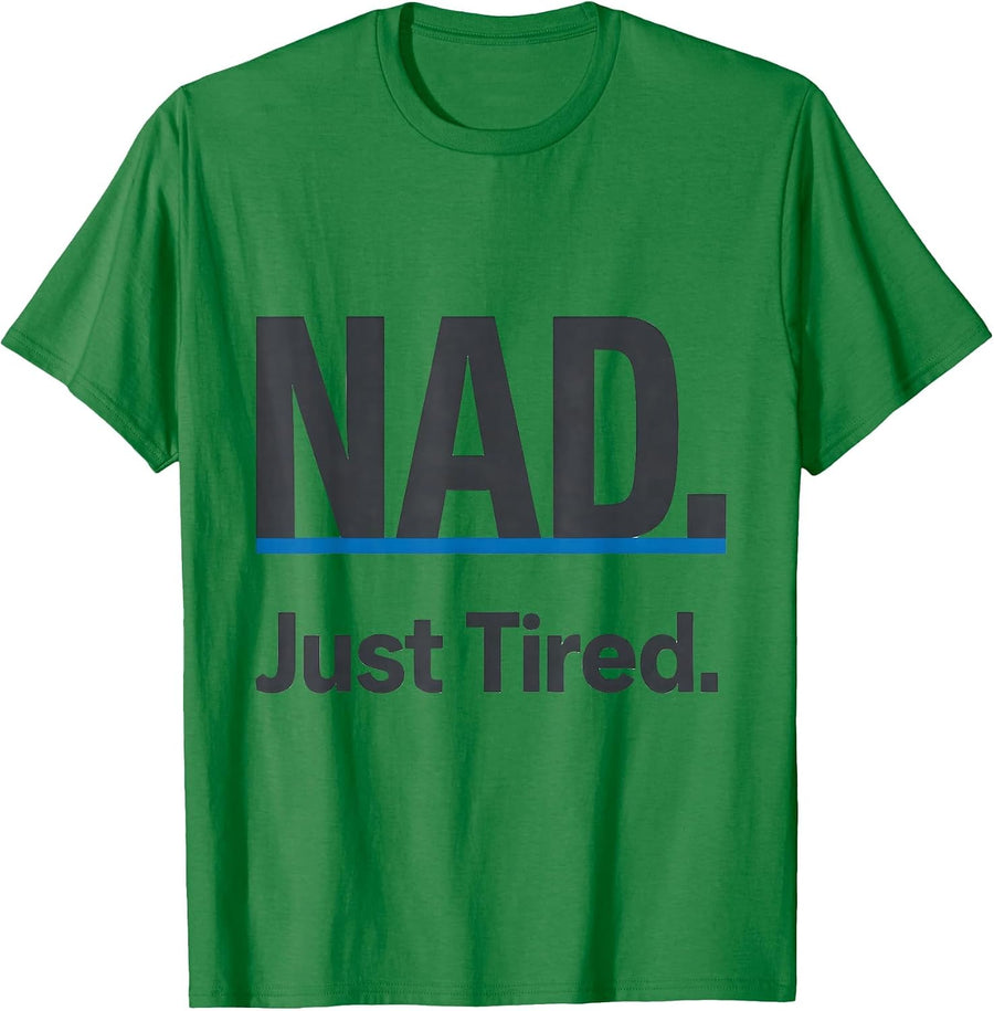 Men's NAD Just Tired Funny Vet Tech Veterinary Technician Medicine T-Shirt - Kelly Green