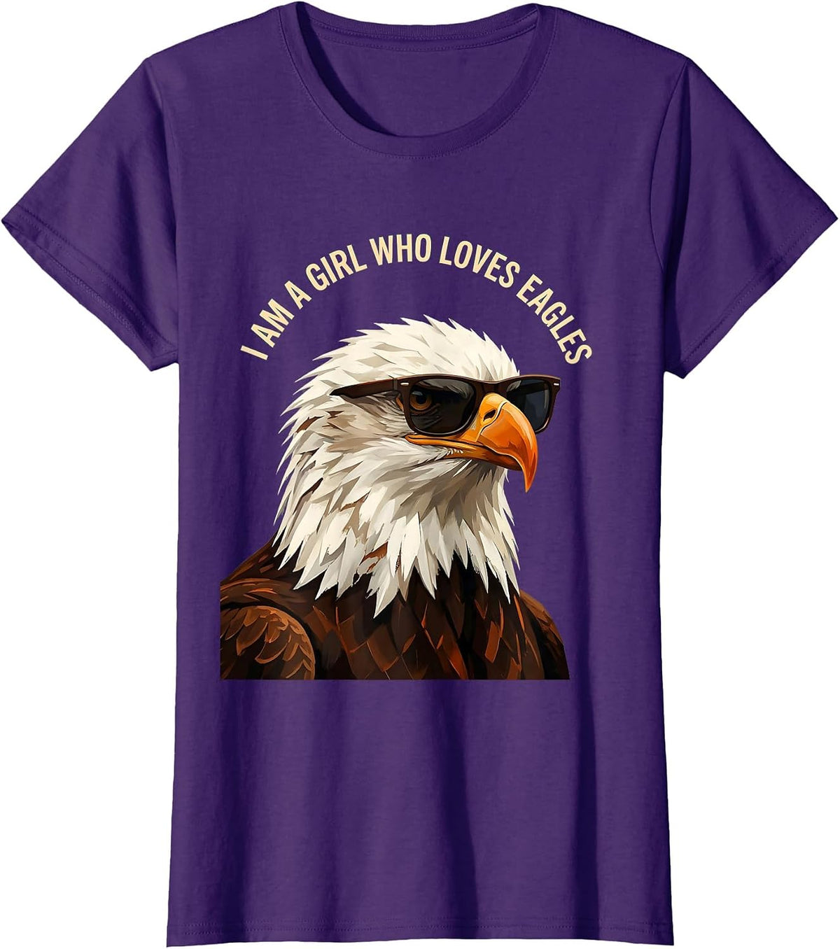 Women's I Am A Girl Who Loves Eagles Funny Bald Eagle Bird Lover T-Shirt - Purple