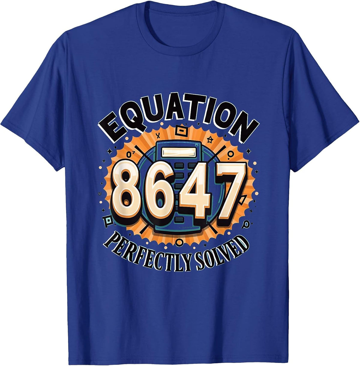8647 Equation Perfectly Solved Mathematical Design T-Shirt - Royal Blue