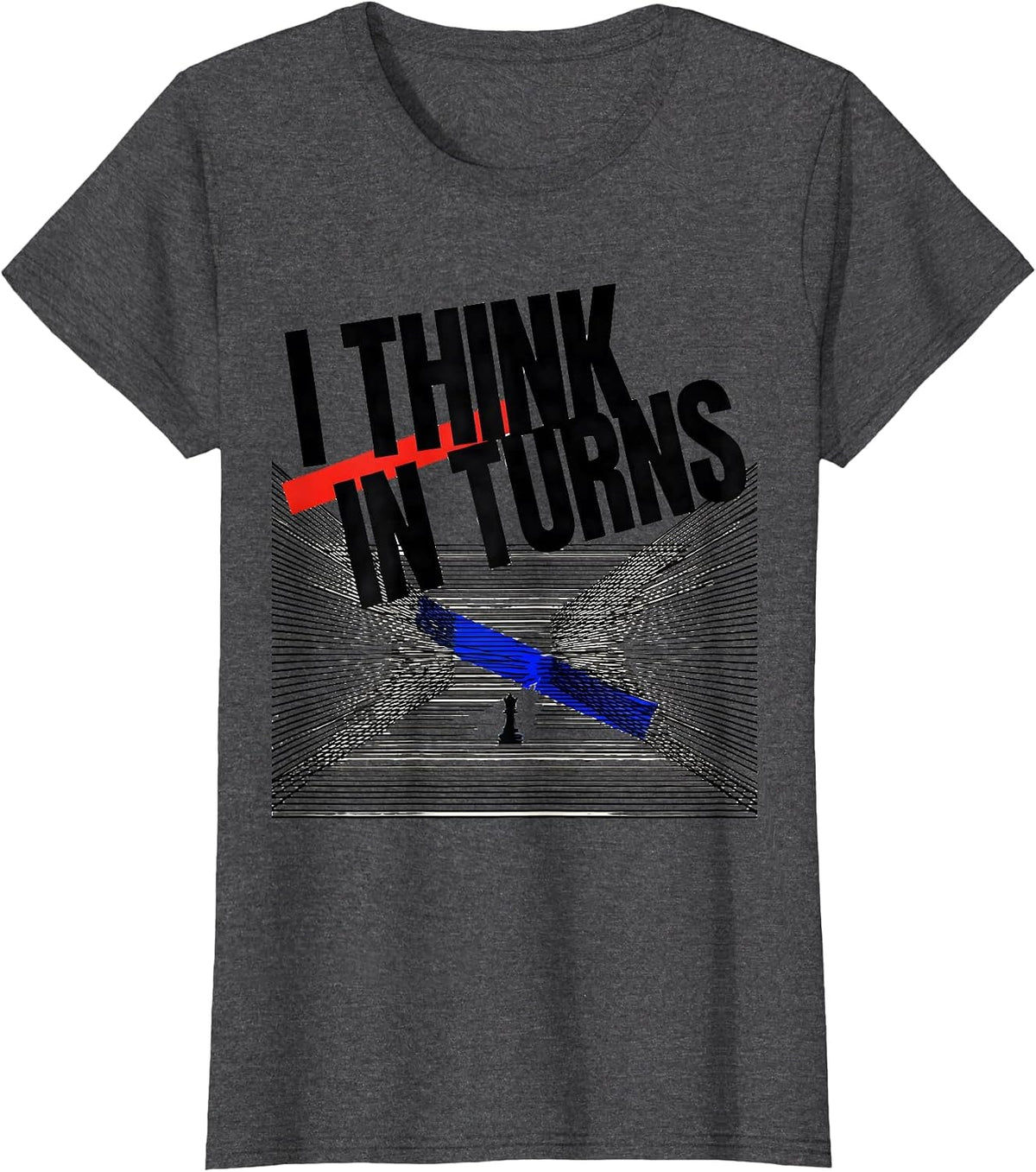 Women's I Think In Turns New Wave Chess Player Humor T-Shirt - Dark Heather Grey
