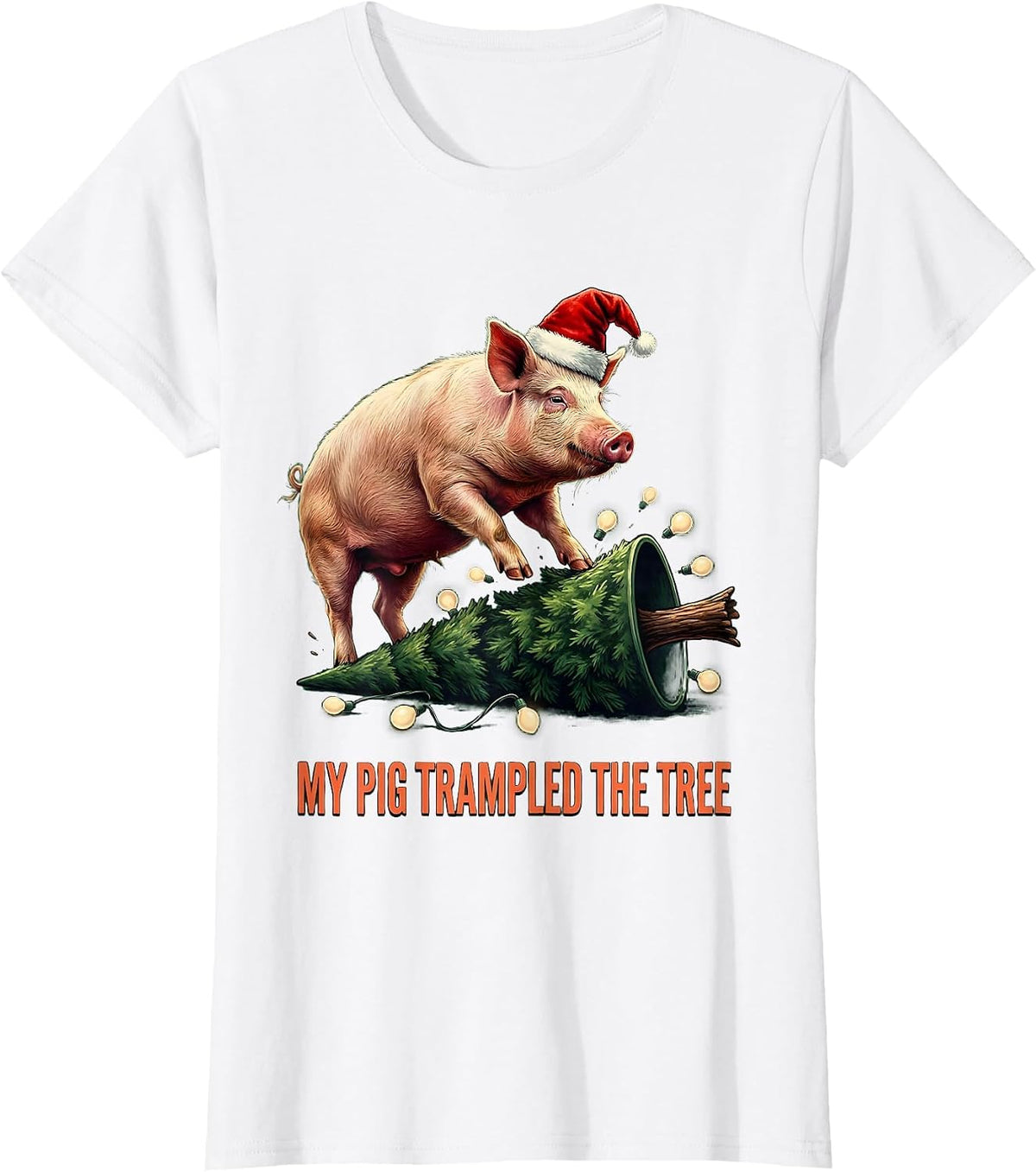 Women's My Pig Trampled The Tree Funny Animal Christmas Pajama T-Shirt - White