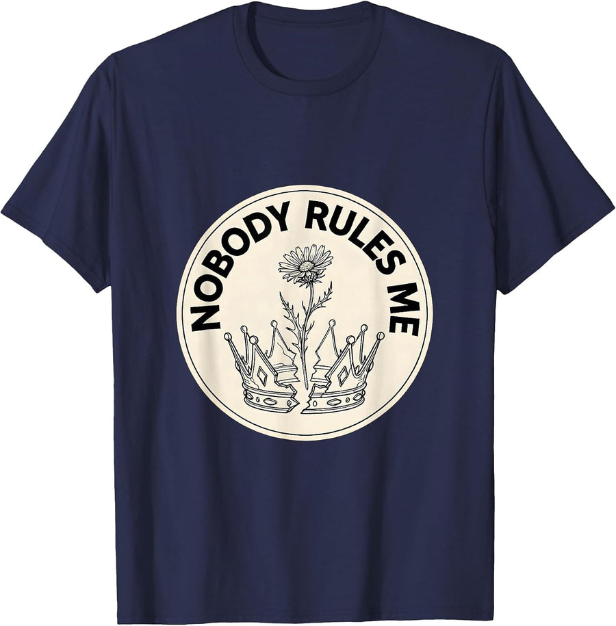 Nobody Rules Me No Kings Graphic Design T-Shirt - Navy Blue
