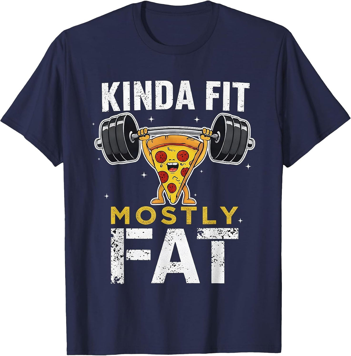Kinda Fit Mostly Fat Funny Gym Workout Sarcastic Fitness Men T-Shirt - Navy Blue