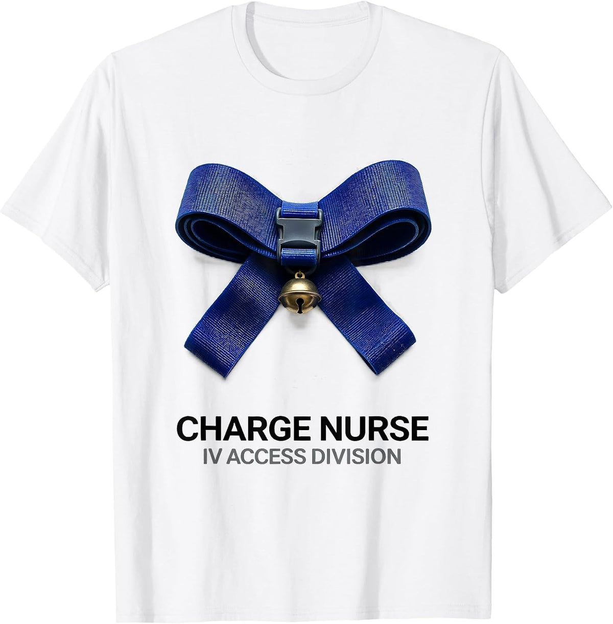 Men's Charge Nurse IV Access Division Funny Christmas Nurse Gift T-Shirt - White