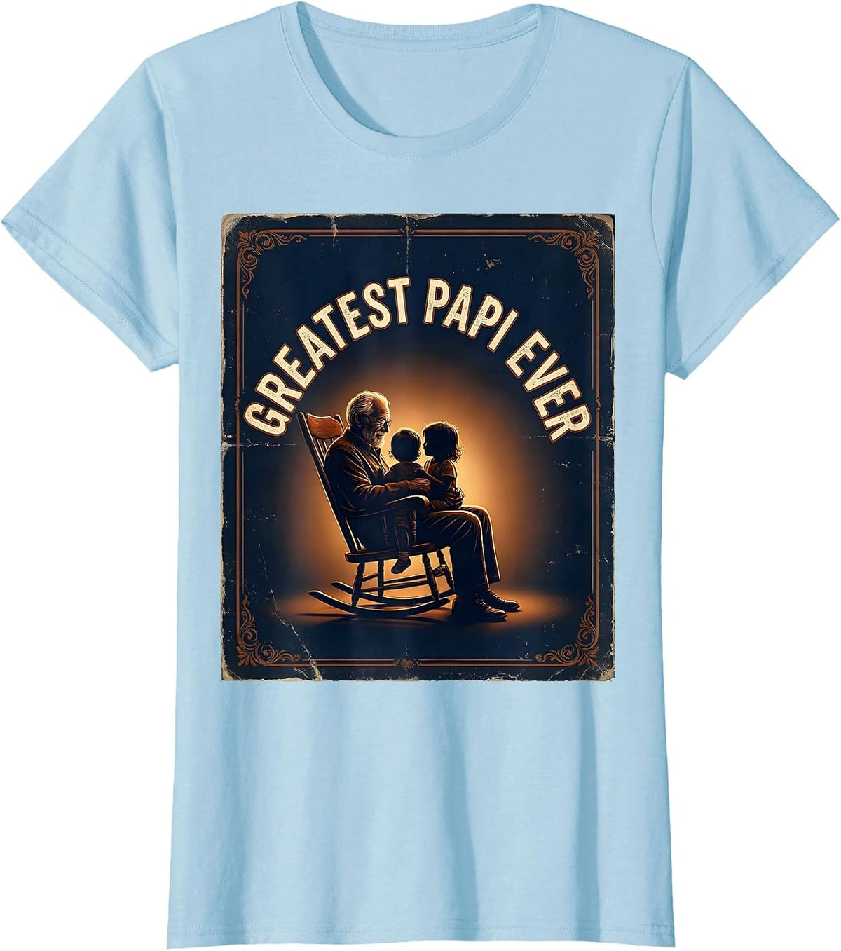 Greatest Papi Ever Vintage Grandfather Humor Grandparent T-Shirt - Baby Blue