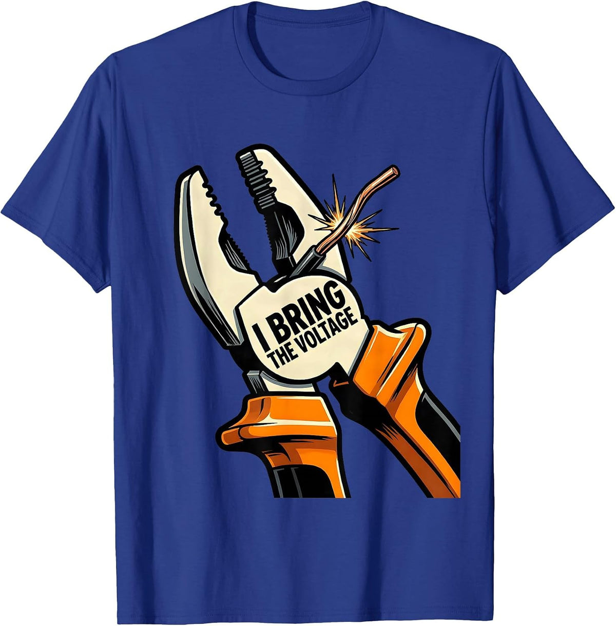 I Bring The Voltage Funny Electrician Lineman Gift T-Shirt - Royal Blue
