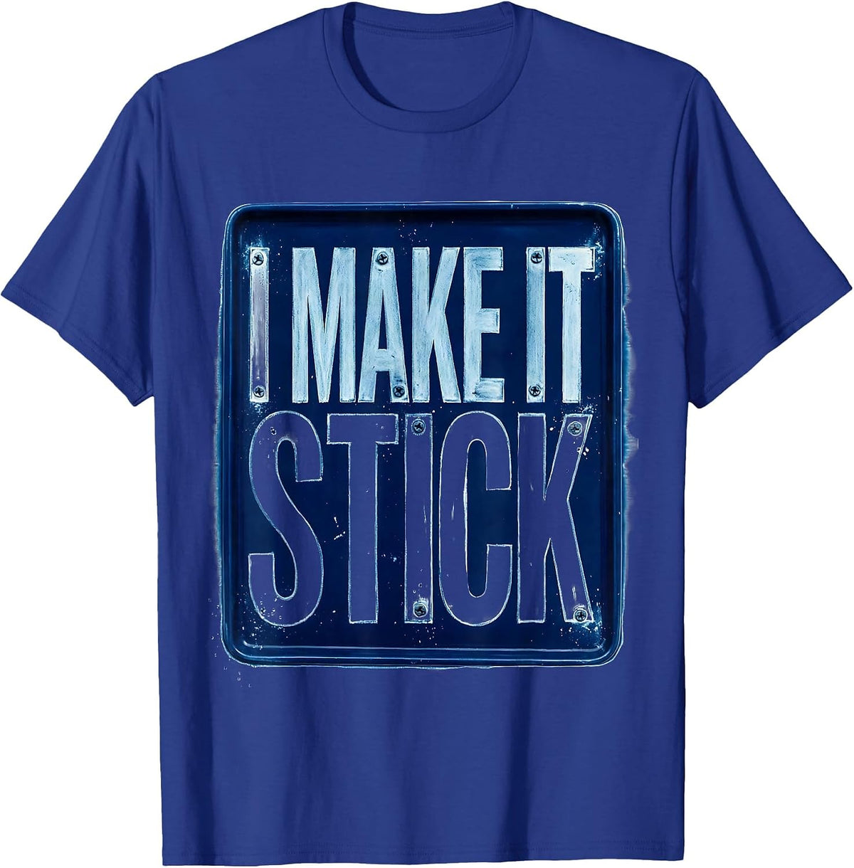 I Make It Stick Welder Graphic Design T-Shirt - Royal Blue