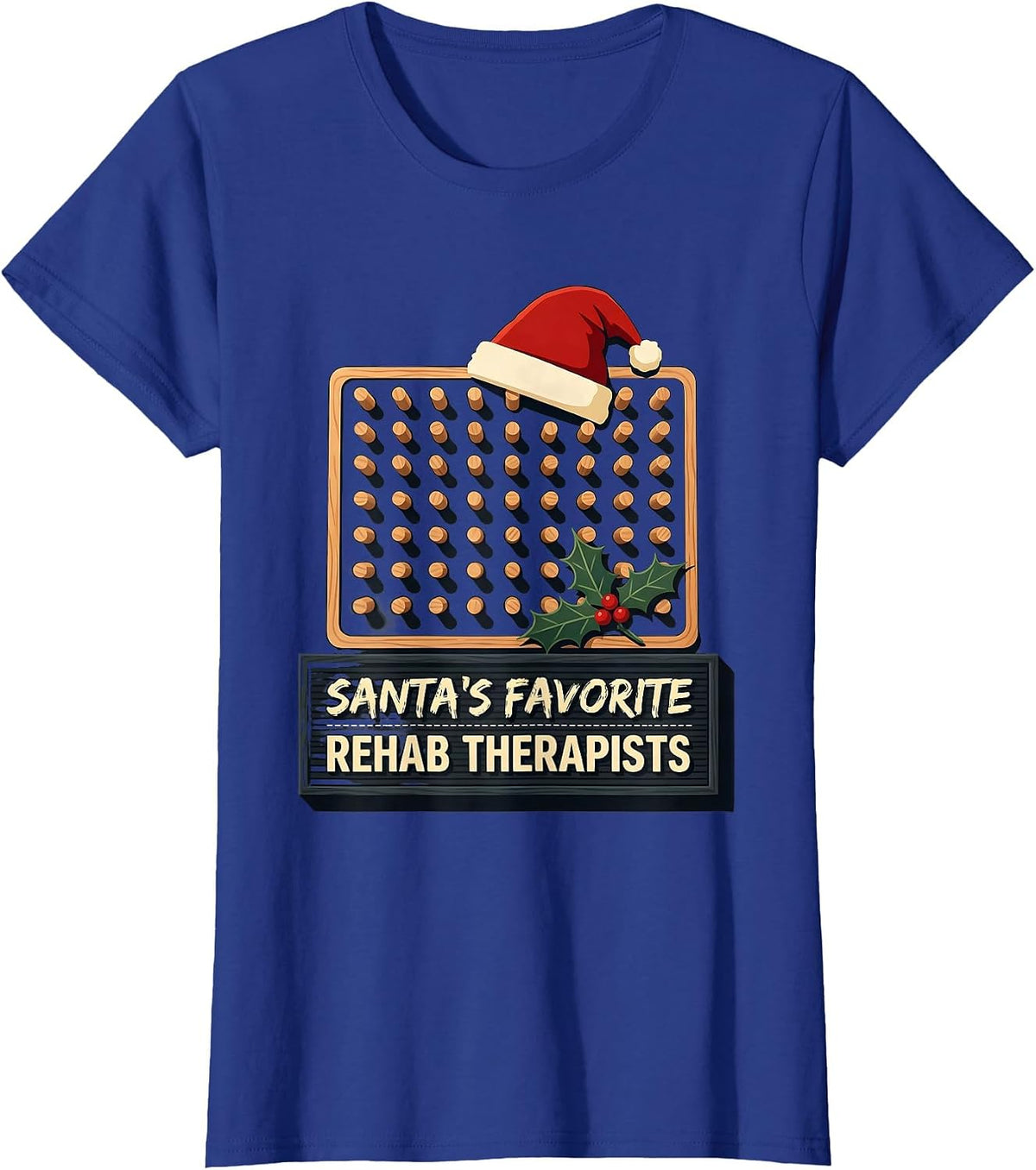 Women's Santa's Favorite Rehab Therapists Funny Physical Therapy T-Shirt - Royal Blue